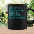 What A Beautiful Day To Believe Sexual Assault Awareness Coffee Mug Gifts ideas