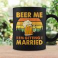 Beer Me I'm Getting Married Men Groom Bachelor Party Coffee Mug Gifts ideas