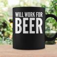 Beer Lover Will Work For Beer Coffee Mug Gifts ideas