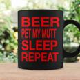 Beer Pet Mutt Sleep Repeat Red CDogLove Coffee Mug Gifts ideas