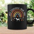 Best Chihuahua Mom Ever Rainbow Chi Chi Lover Dog Mama Coffee Mug Gifts ideas