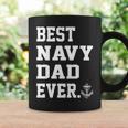 Best Navy Dad Ever Coffee Mug Gifts ideas