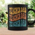 Best Teacher For Best Dad My Favorite Teacher Calls Me Dad Coffee Mug Gifts ideas