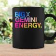 Big Gemini Energy Zodiac Sign Astrology Birthday Coffee Mug Gifts ideas