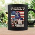 Bigfoot For President Believe Vote Elect Sasquatch Candidate Coffee Mug Gifts ideas