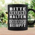 Bitte Abstand Halten Ich Bin Nicht Geimpft Bitte S Tassen Geschenkideen