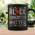 Black Educators Matter Teacher Black History Month Pride Coffee Mug Gifts ideas