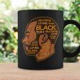 Black History Afro Man Words African American Father Dad Men Coffee Mug Gifts ideas