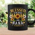 Blessed To Be Called Mom And Nana Sunflower Mother's Day Coffee Mug Gifts ideas