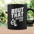 Bout That Boxing Life Boxing Gloves Coffee Mug Gifts ideas