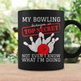 My Bowling Technique Is Top Secret Ball Pin Bowling Player Coffee Mug Gifts ideas