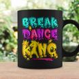 Break Dance Hip Hop B-Boy Breakdancing Coffee Mug Gifts ideas