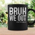 Bruh We Out 2Nd Graders Second Grade Graduation Class 2024 Coffee Mug Gifts ideas