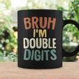 Bruh I'm Double Digits 10 Year Old 10Th Birthday Boy Coffee Mug Gifts ideas