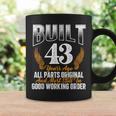 Built 43 Years Ago 43Rd Birthday 43 Years Old Bday Coffee Mug Gifts ideas