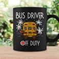 Bus Driver Off Duty Last Day Of School Summer To The Beach Coffee Mug Gifts ideas