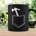 Carpenter My Pocket Have A Hammer Carpenter Coffee Mug Gifts ideas