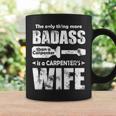 Carpenter's Wife Coffee Mug Gifts ideas