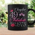 Chapter 49 Fabulous Since 1975 49Th Birthday For Women Coffee Mug Gifts ideas