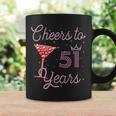 Cheers To 51 Years 51St Birthday 51 Years Old Bday Coffee Mug Gifts ideas