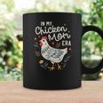 In My Chicken Mom Era For Chicken Mamas Coffee Mug Gifts ideas