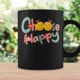 Choose Happy Positive Message Saying Quote Coffee Mug Gifts ideas