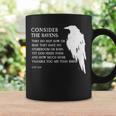 Consider The Ravens They Do Not Sow Or Reap Coffee Mug Gifts ideas