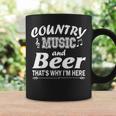 Country Music And Beer That's Why I'm Here Coffee Mug Gifts ideas