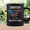 Courtesy Of The Red White And Blue Coffee Mug Gifts ideas