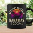 Cruisin Together Bahamas 2024 Family Vacation Caribbean Ship Coffee Mug Gifts ideas