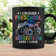 I Crushed Preschool Kindergarten Here I Come Monster Truck Coffee Mug Gifts ideas