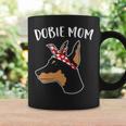 Cute Dobie Mom Doberman Pinscher Mother Of Doberman Dog Coffee Mug Gifts ideas