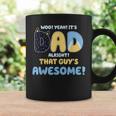 Dad Alright That Guys Awesome Fathers Day Coffee Mug Gifts ideas