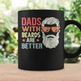 Dad With Beards Are Better Retro Father's Day Bearded Daddy Coffee Mug Gifts ideas