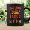 Dad Bod Built By Tacos And Beer Father’S Day Coffee Mug Gifts ideas