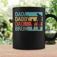 Dada Daddy Dad Bruh Fathers Day 2024 Coffee Mug Gifts ideas