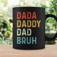 Dada Daddy Dad Bruh Dad Vintage Fathers Day Coffee Mug Gifts ideas