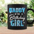 Daddy Of The Birthday Girl Family Snowflakes Winter Party Coffee Mug Gifts ideas