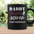 Daddy And Daughter Squad Children Dad Papa Fathers Day 2024 Coffee Mug Gifts ideas