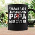 Damen Fußball Papa Wie Normaler Papa Nur Cooleratertag Papa Mit-Ausschnitt Tassen Geschenkideen