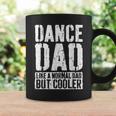 Dance Dad Father's Day Dance Dad Coffee Mug Gifts ideas