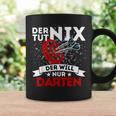 Der Tut Nix Der Will Nur Darten Dart Player Tassen Geschenkideen