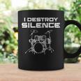 I Destroy Silence Drums Drummer Coffee Mug Gifts ideas