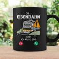 Die Eisenbahn Ruft Und Ich Muss Los Lokführer Triebfahrzeug Tassen Geschenkideen