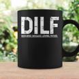 Dilf Dedicated Involved Loving Father Dad Coffee Mug Gifts ideas