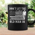 Dont Let Old Man In Toby Music Lovers Coffee Mug Gifts ideas