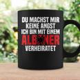 Du Machst Mir Keine Angst Ich Bin Mit Einem Albaner Black Tassen Geschenkideen