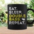 Eat Sleep Double Bass Upright Bass Instrument Coffee Mug Gifts ideas