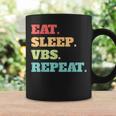 Eat Sleep Vbs Repeat Vacation Bible School Crew Summer Camp Coffee Mug Gifts ideas