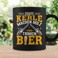 Echte Kerle Machen Holz Und Trinken Bier Tassen Geschenkideen